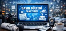 Basın Bülteni Paketi Satın Al: Etkili İletişim İçin En İyi Seçenek