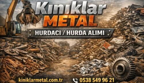 Bahçelievler Hurdacı – Kınıklar Metal