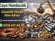 Kaya Hurdacılık ile Hurda Sürecinde Avantajlar